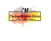 CM COURTNEY MCWAINE FITNESS I CAN. I WILL. I DID!