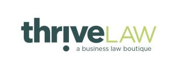 THRIVELAW A BUSINESS LAW BOUTIQUE