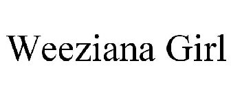 WEEZIANA GIRL