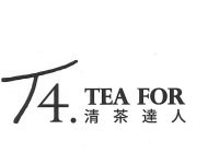 T4. TEA FOR