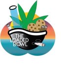 THE LOADED BOWL