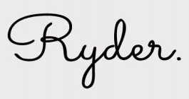 RYDER.