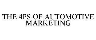 THE 4PS OF AUTOMOTIVE MARKETING