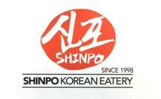SHINPO SINCE 1998 SHINPO KOREAN EATERY