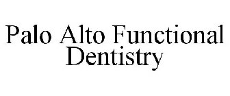 PALO ALTO FUNCTIONAL DENTISTRY