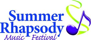 SUMMER RHAPSODY MUSIC FESTIVAL