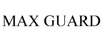 MAX GUARD