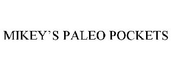 MIKEY'S PALEO POCKETS