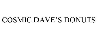 COSMIC DAVE'S DONUTS