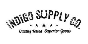 INDIGO SUPPLY CO. QUALITY TESTED SUPERIOR GOODS