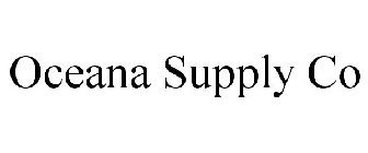 OCEANA SUPPLY CO