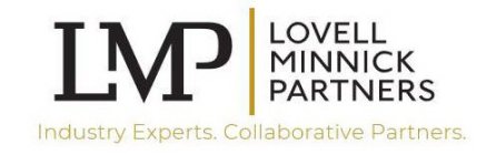 LMP LOVELL MINNICK PARTNERS INDUSTRY EXPERTS. COLLABORATIVE PARTNERS.ERTS. COLLABORATIVE PARTNERS.