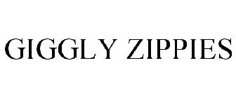 GIGGLY ZIPPIES