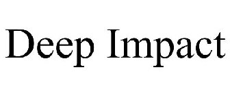 DEEP IMPACT