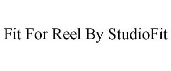 FIT FOR REEL BY STUDIOFIT