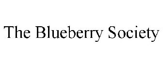 THE BLUEBERRY SOCIETY