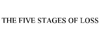 THE FIVE STAGES OF LOSS