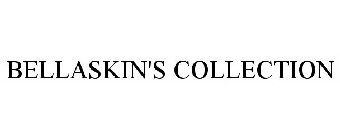 BELLASKIN'S COLLECTION