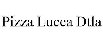 PIZZA LUCCA DTLA