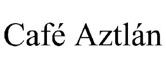 CAFÉ AZTLÁN