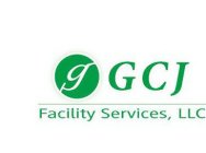 GCJ FACILITY SERVICES, LLC