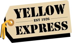 YELLOW EXPRESS EST 1926