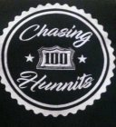 CHASING HUNNITS