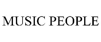 MUSIC PEOPLE