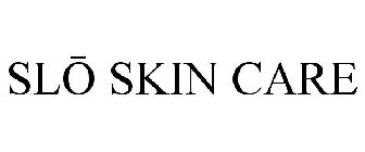 SLO SKIN CARE