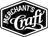 MERCHANT'S CRAFT