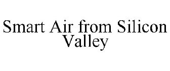 SMART AIR FROM SILICON VALLEY
