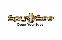 SPY SEE OPEN YOUR EYES
