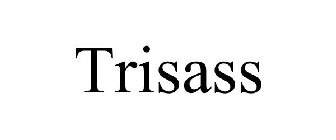 TRISASS