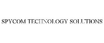 SPYCOM TECHNOLOGY SOLUTIONS