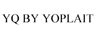 YQ BY YOPLAIT