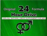24 HOUR DRIVE ORIGINAL FORMULA 100% ALL NATURAL LIBIDO SUPPLEMENT FOR MEN