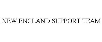 NEW ENGLAND SUPPORT TEAM