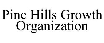 PINE HILLS GROWTH ORGANIZATION