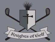 KNIGHTS OF GOLF