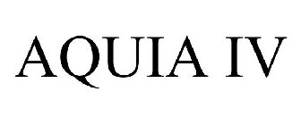 AQUIA IV