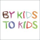 BY KIDS TO KIDS