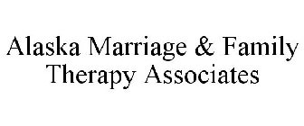 ALASKA MARRIAGE & FAMILY THERAPY ASSOCIATES