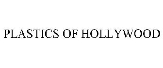 PLASTICS OF HOLLYWOOD