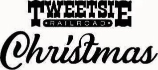 TWEETSIE RAILROAD CHRISTMAS