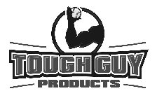 TOUGH GUY PRODUCTS