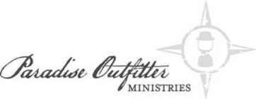 PARADISE OUTFITTER MINISTRIES