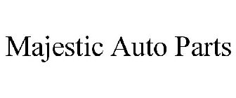 MAJESTIC AUTO PARTS