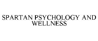 SPARTAN PSYCHOLOGY AND WELLNESS