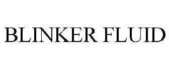 BLINKER FLUID