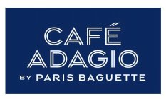 CAFÉ ADAGIO BY PARIS BAGUETTE